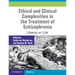Ethical and Clinical Complexities in the Treatment of Schizophrenia: Liberty or Life