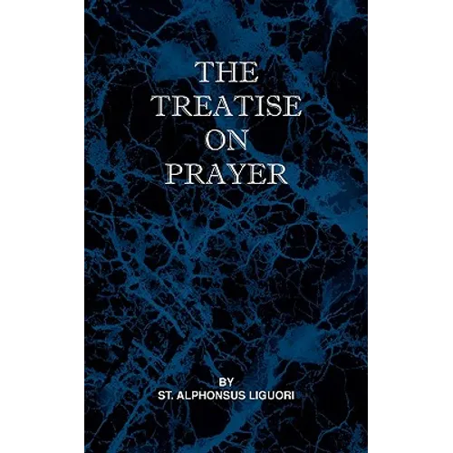 Treatise on Prayer