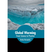 Global Warming: From Science to Practice