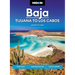 Moon Baja: Tijuana to Los Cabos: Road Trips, Surfing & Diving, Local Flavors