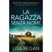 La ragazza senza nome: Un'indagine densa di misteri e suspense
