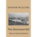 The Silvertown Kid: Tales of a Randy Deckhand
