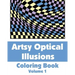 Artsy Optical Illusions Coloring Book