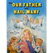 The Our Father and Hail Mary
