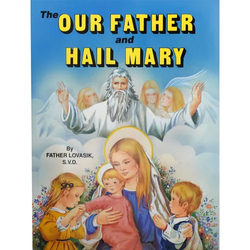 The Our Father and Hail Mary - Paperback