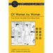 Of Woman by Woman: Two Erotic Novellas from Ming China- Translated with an Introduction by R.W.L. Guisso and Lenny Hu