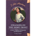 Stranger on the Home Front: A Story of Indian Immigrants and World War I