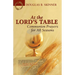 At the Lord's Table: Communion Prayers for All Seasons