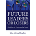 Future Leaders or Losers