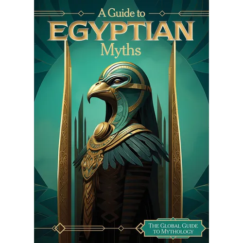 A Guide to Egyptian Myths