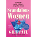 Scandalous Women: A Novel of Jackie Collins and Jacqueline Susann