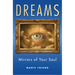 Dreams: Mirrors of Your Soul