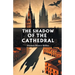 The Shadow of the Cathedral