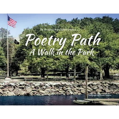 Poetry Path: A Walk in the Park