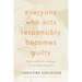 Everyone Who Acts Responsibly Becomes Guilty: Bonhoeffer's Concept of Accepting Guilt
