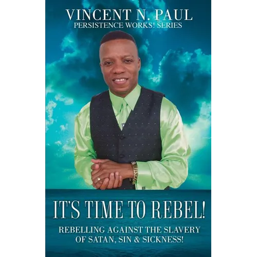 It's Time to Rebel!