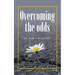 Overcoming the odds