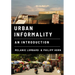 Urban Informality: An Introduction