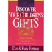 Discover Your Children's Gifts