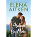 Always Be Mine: A Single Dad/Nanny Small Town Romance