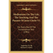Meditations On The Life, The Teaching And The Passion Of Jesus Christ V1: For Every Day Of The Ecclesiastical Year (1901)