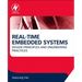 Real-Time Embedded Systems: Design Principles and Engineering Practices