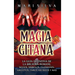 Magia gitana: La guía definitiva de la brujería romaní, signos, símbolos, talismanes, amuletos, tarot, hechizos y más