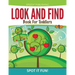 Look And Find Book For Toddlers: Spot It Fun!