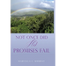 Not Once Did His Promises Fail