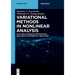 Variational Methods in Nonlinear Analysis: With Applications in Optimization and Partial Differential Equations