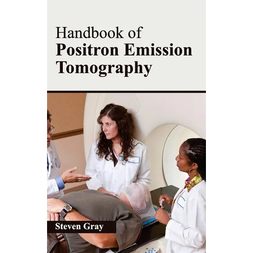 Handbook of Positron Emission Tomography - Hardcover
