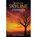 When The Skyline Changes