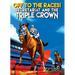 Off to the Races!: Secretariat and the Triple Crown