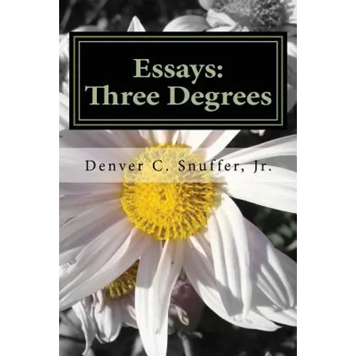 Essays: Three Degrees