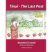 Tinui - The Last Post