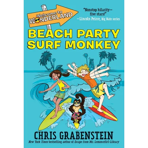 Welcome to Wonderland #2: Beach Party Surf Monkey