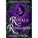 Royals and Renegades