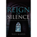 Reign of Silence