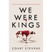 We Were Kings