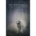 The White Wolf (Reprint Edition)
