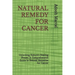 Natural Remedy for Cancer: Unlocking Nature's Healing Power: A Comprehensive Guide to Natural Remedies for Cancer
