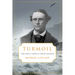 Turmoil: The Life and Times of Phillip Hankin