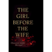 The girl before the wife