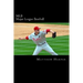 MLB (Major League Baseball): Amazing Facts, Awesome Trivia, Cool Pictures & Fun Quiz for Kids - The BEST Book Strategy That Helps Guide Children to