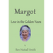 Margot: Love in the Golden Years