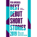 PEN America Best Debut Short Stories 2019