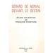 Gerard de Nerval Devant Le Destin: Etudes Nervaliennes
