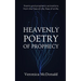 Heavenly Poetry of Prophecy: Poems and prophetic activations from the Tree of Life, free of strife.