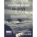 Everything We Have: D-Day 6.6.44