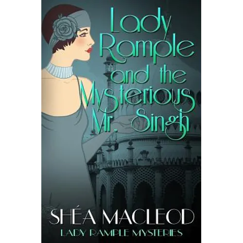 Lady Rample and the Mysterious Mr. Singh